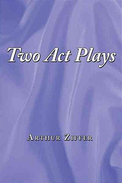 Two Act Plays (Paperback)