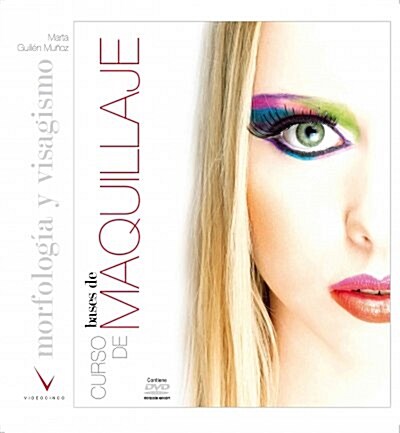 Curso de bases de maquillaje / Makeup Foundation Course (Paperback, DVD)