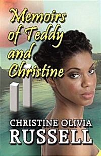 Memoirs of Teddy and Christine (Paperback)