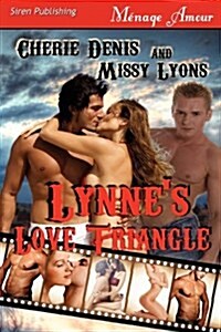 Lynnes Love Triangle [Twisted Sex Games] (Siren Publishing Menage Amour) (Paperback)