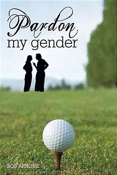 Pardon My Gender (Hardcover)