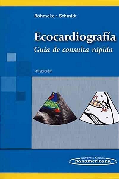 Ecocardiografia / Echocardiography (Paperback, 4th, Illustrated)
