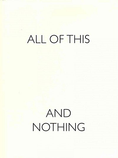 All of This and Nothing (Paperback)