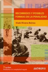 Recorridos y posibles formas de la penalidad / Tours and possible forms of penalty (Paperback)