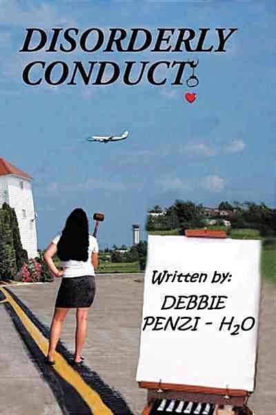 Disorderly Conduct (Hardcover)