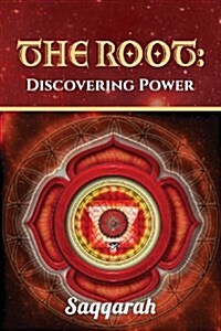 The Root: Discovering Power (Paperback)