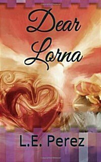 Dear Lorna (Paperback, 1st)