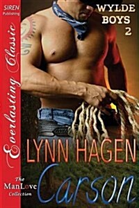 Carson [Wylde Boys 2] (Siren Publishing Everlasting Classic Manlove) (Paperback)