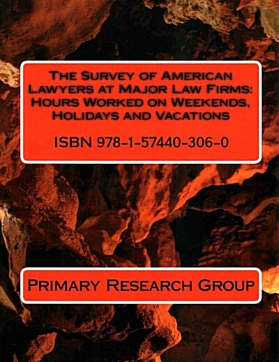 The Survey of American Lawyers at Major Law Firms (Paperback)