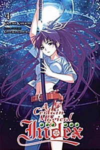 A Certain Magical Index, Vol. 4 (Light Novel) (Paperback)