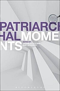 Patriarchal Moments : Reading Patriarchal Texts (Paperback)