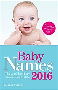 Baby Names: This Years Best Baby Names: State to State (Paperback, 5, 2016)