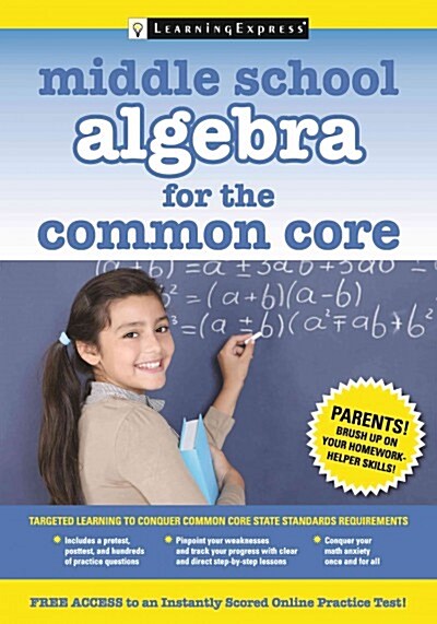 Middle School Algebra for the Common Core (Paperback)