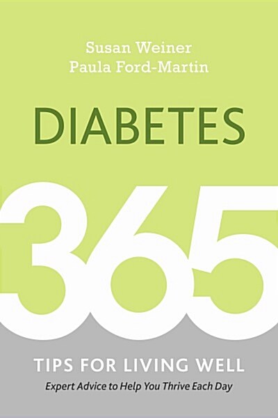 Diabetes: 365 Tips for Living Well (Paperback)