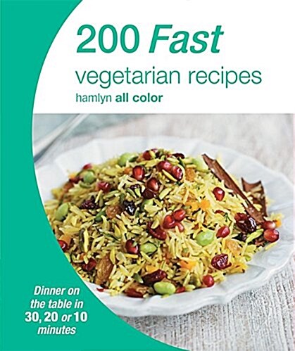 200 Fast Vegetarian Recipes (Paperback)