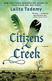 Citizens Creek (Paperback, Reprint)