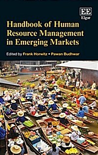 Handbook of Human Resource Management in Emerging Markets (Hardcover)