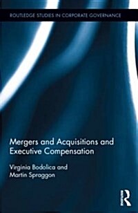 Mergers and Acquisitions and Executive Compensation (Hardcover)