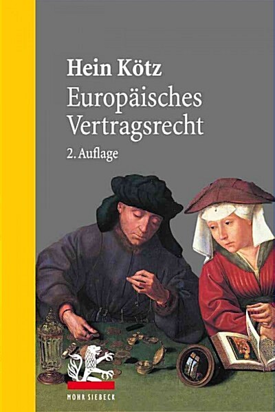 Europaisches Vertragsrecht (Paperback, 2, 2., Akt. U. Ver)