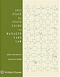 State by State Guide to Managed Care Law (Paperback)