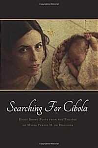 Searching for C?ola: Eight Short Plays (Paperback)