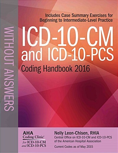 ICD-10-CM and ICD-10-PCs Coding Handbook Without Answers 2016 (Paperback, 2016 Revised)
