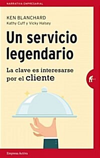 Un Servicio Legendario (Hardcover)