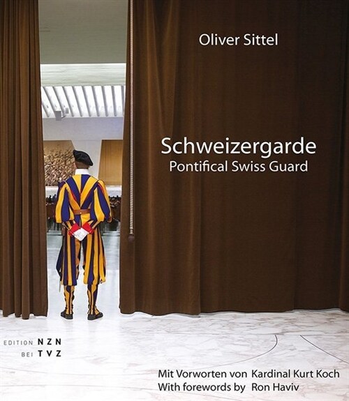 Schweizergarde - Pontifical Swiss Guard (Hardcover)