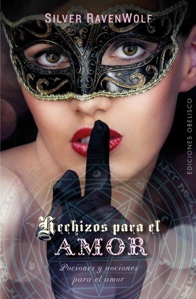 Hechizos Para El Amor (Paperback)