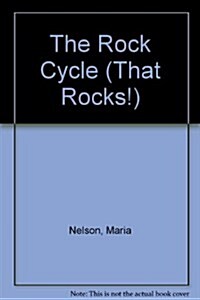 The Rock Cycle (Paperback)