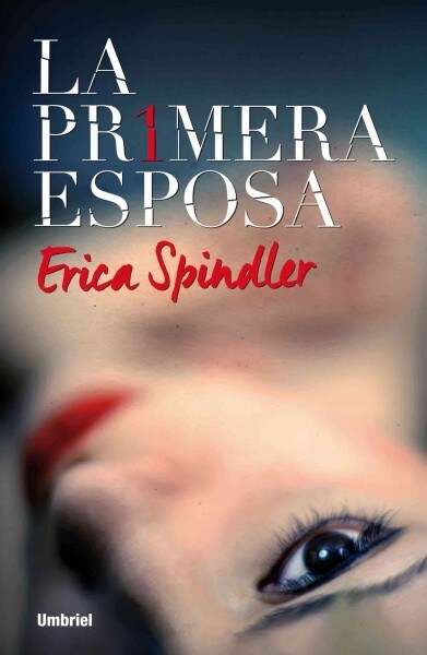 La Primera Esposa (Paperback)