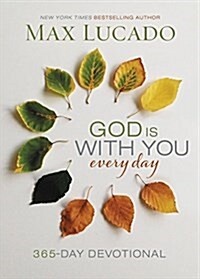 God Is with You Every Day: 365-Day Devotional (Hardcover)