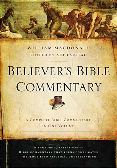 Believers Bible Commentary (Hardcover, 2)