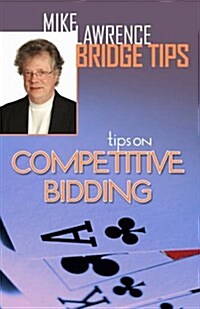 Tips on Competitive Bidding (Paperback)