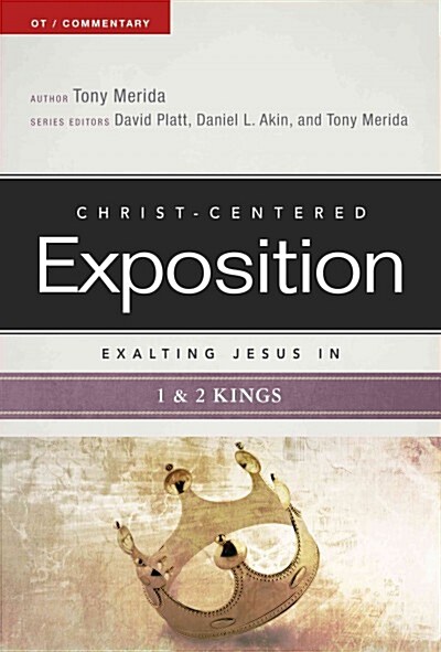 Exalting Jesus in 1 & 2 Kings (Paperback)