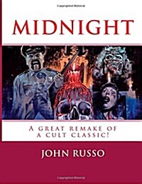 Midnight: A great remake of a cult classic! (Paperback)