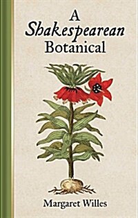 A Shakespearean Botanical (Hardcover)