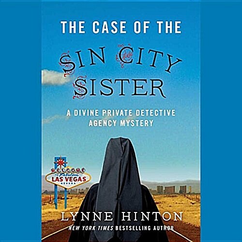 The Case of the Sin City Sister: A Divine Private Detective Agency Mystery (MP3 CD)