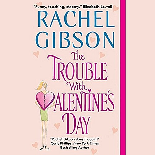 The Trouble with Valentine S Day (Audio CD)