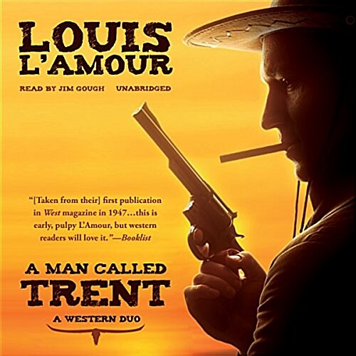 A Man Called Trent Lib/E: A Western Duo (Audio CD)