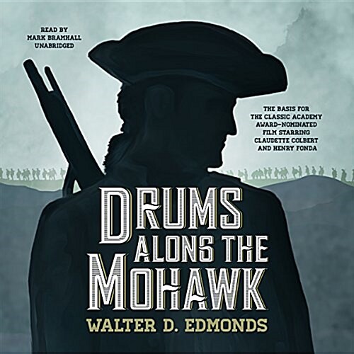 Drums Along the Mohawk (Audio CD, Unabridged)