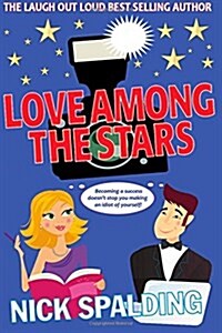 Love... Among the Stars (Paperback)