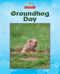 Groundhog Day (Library Binding)