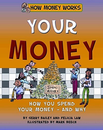 Your Money (Library Binding)