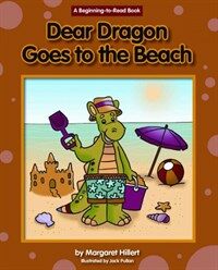 Dear Dragon Goes to the Beach (Library Binding)