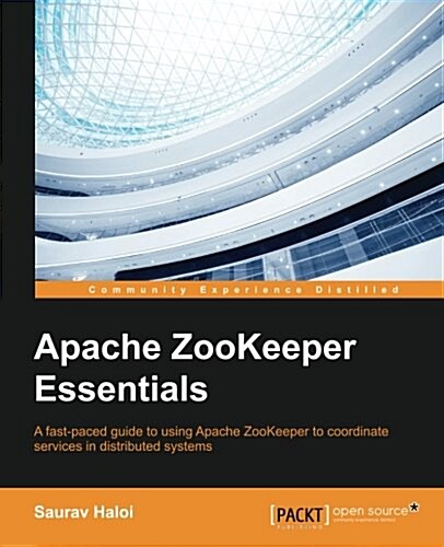 Apache Zookeeper Essentials (Paperback)