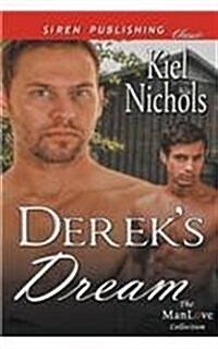 Dereks Dream [Sequel to Lilys Dream] (Siren Publishing Classic Manlove) (Paperback)