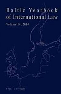 Baltic Yearbook of International Law, Volume 14 (2014) (Hardcover)