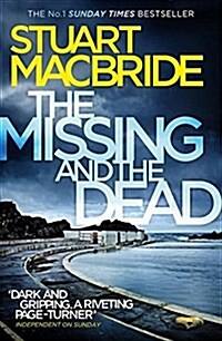 The Missing and the Dead (Logan McRae, Book 9) (Paperback)