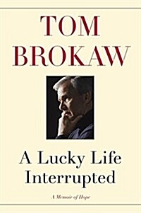 A Lucky Life Interrupted: A Memoir of Hope (Paperback)